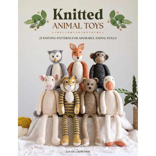 Knitted Animal Toys Pattern Book by Louise Crowther