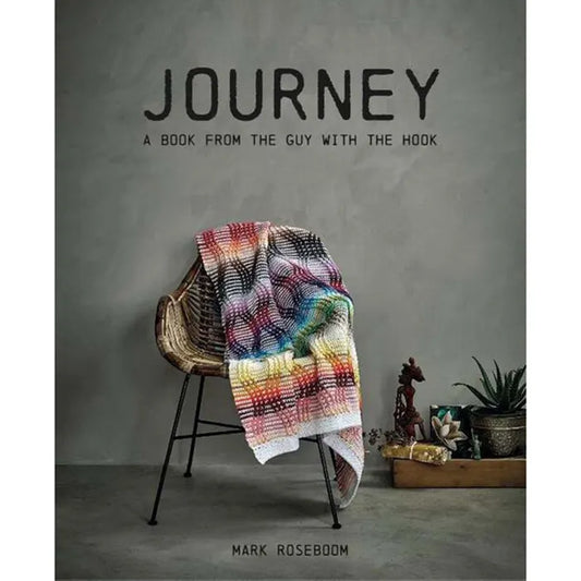 Crochet Journey by Mark Roseboom Pattern Book
